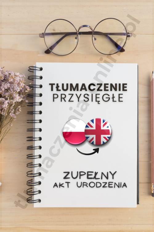 tlumaczenie-przysiegle-zupelny-akt-urodzenia-polski-angielski.png.png